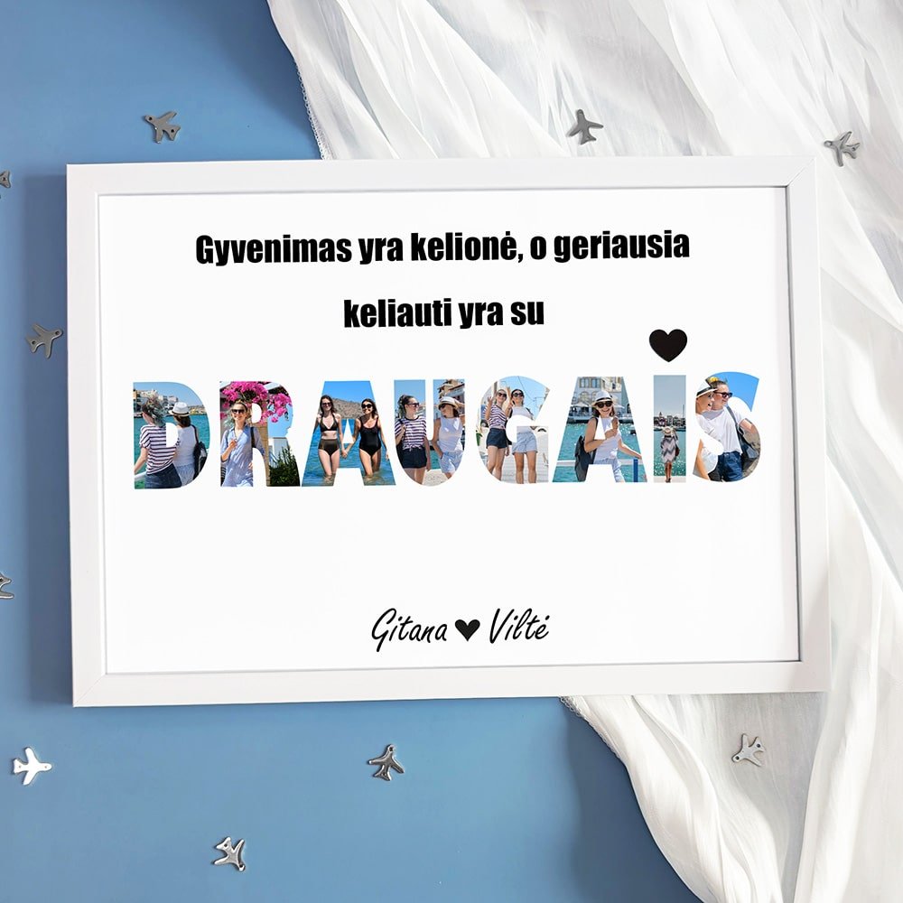 Gyvenimas yra kelionė, o geriausia keliauti su draugais Gyvenimas yra kelionė, o geriausia keliauti su draugais - Image 1